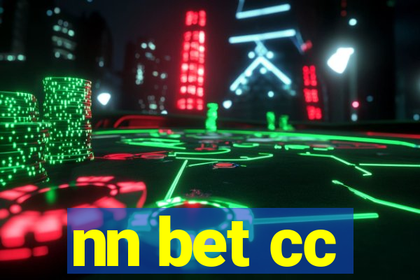nn bet cc